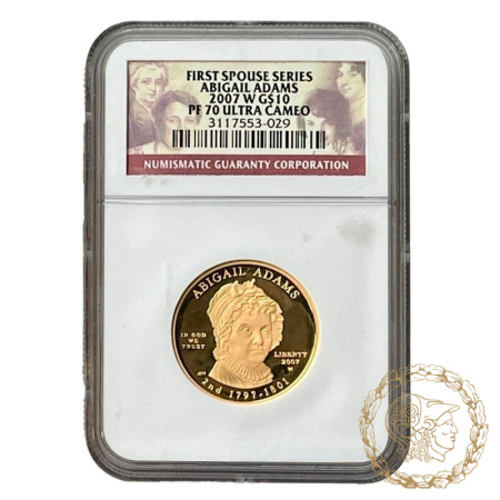 Золота монета 10 доларів 2007 рік, США. Перші леді - Ебігейль Адамс (1797–1801) в слабі PF 70