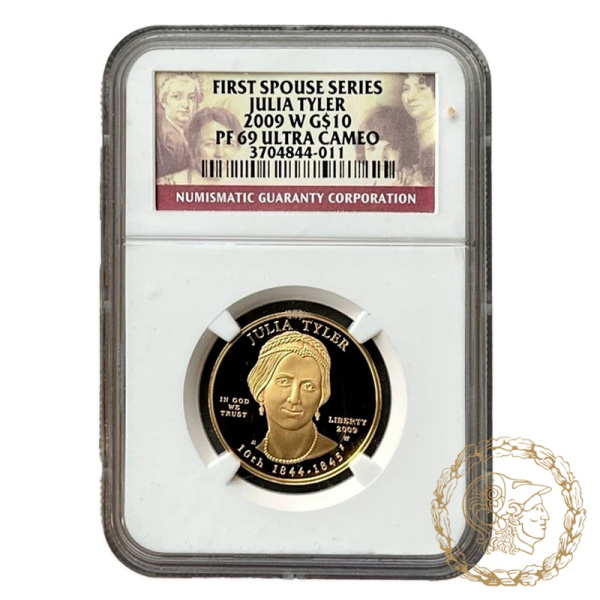 Золота монета 10 доларів 2009 рік, США. Перші леді - Джулія Тайлер (1844-1845) в слабі PF 69
